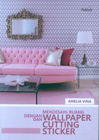 Image of Mendesain ruang dengan wallpaper dan cutting sticker