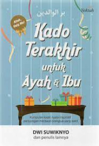 Image of Kado Terakhir Untuk Ayah & ibu