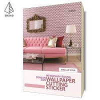 Image of Mendesain Ruang Dengan Wallpaper dan Cutting Sticker
